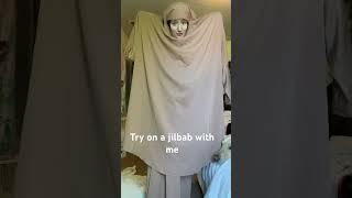 Try on a jilbab with me #fypシ #muslimah #revertmuslim #religion #fyp #islam #islamic #islamicshorts