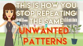 This is how you stop repeating the same unwanted PATTERNS - Abraham Hicks ‍️