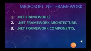 What is Microsoft .Net Framework,Architecture, components?