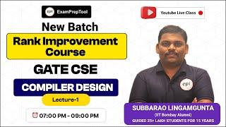 New batch | Compiler Design | Lecture-1 | GATE CSE | GATE DA