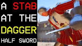 The Dagger Video | Half Sword Playtest