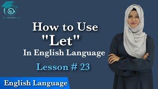 Uses of "Let" in English Language | English Language Course | Apna Teacher