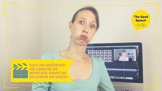 Doit-on maîtriser un logiciel de montage avant de se lancer en vidéo ?