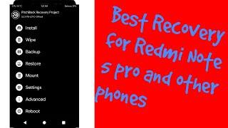 Pitch Black recovery for Redmi Note 5 pro and other many devices || Best Recovery ||