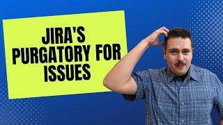 Why Some Issues Disappear From Your Jira Board