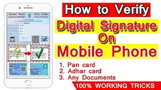 How to verify Digital Signature on Mobile in any Documents 2021