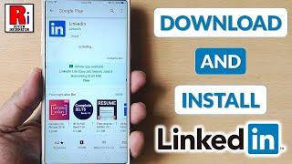 How to Download & Install Linkedin App in Android Device