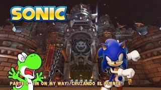 Sonic (Shrek) Parte 8 "In on my way"/Cruzando el Puente