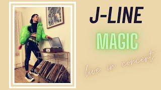 J-LINE - Magic (Live in concert)