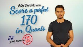 GRE: How to score a perfect 170 in Quants