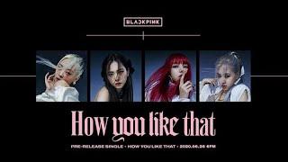BLACKPINK ‘How You Like That’ TITLE POSTER