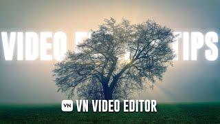 Vn Video Editor Advanced Video editing tips | Vn video editor tutorial 2024