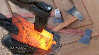 Making Cambodia's most popular ax by blacksmiths and carpenter