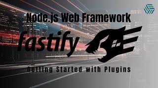 Plugins 101 | Fastify web framework for Node.js | REST API Routes,  .env,  MongoDB