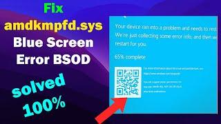 HOW TO Fix amdkmpfd.sys BSOD Blue Screen Error in Windows 10 or 11