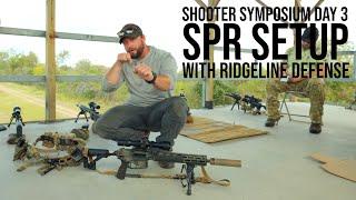 SPR Setup with Ridgeline Defense
