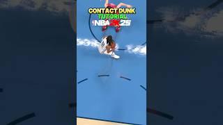 NBA 2K25 FINISHING TIPS: HOW TO CONTACT DUNK ON NBA 2K25! #nba2k #2k25 #nba2k25