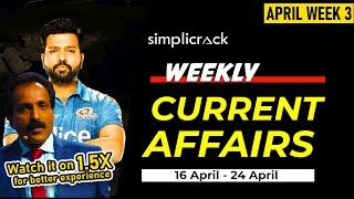 BEST 50 WEEKLY CURRENT AFFAIRS (16 April - 24 April) I For SSC and Railway Exams 2024 I Simplicrack