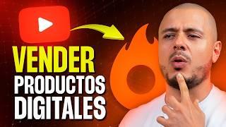 Como Vender En HOTMART Con YOUTUBE 2024 | Los 3 Mejores Videos Para Vender