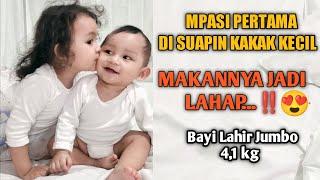 MPASI 6 BULAN PERTAMA ‼️ DI SUAPIN KAKAK KECIL MAKANNYA JADI LAHAP...‼️ #DIRAHUSNAFAMILY