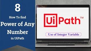 How to find Sure, Cube & Power of any number in UiPath | RPA | Booming Tech |(Variables in UiPath)