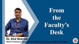 From the Faculty's Desk | AIIMS HBOC REGISTRY | Dr. Atul Sharma, AIIMS, New Delhi