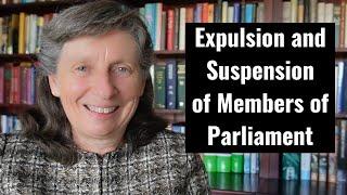 Expulsion and Suspension of Members of Parliament