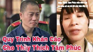 Quy Trình Giúp Thầy Thích Tâm Phúc Khán Cáo Lên Tòa Án Phúc Thẩm