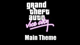 GTA: Vice City - Main Theme