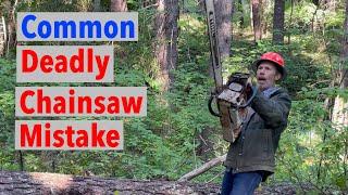 Deadly Chainsaw Mistake People Don’t Realize They Do