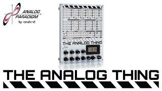 Explore THE ANALOG THING by anabrid