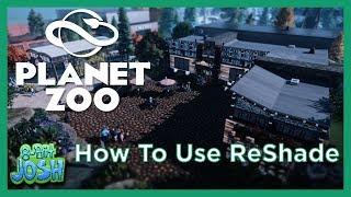 Planet Zoo - Mods 2020 |How To Use ReShade|