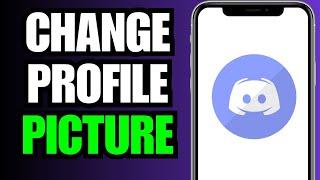 How to Change Your Profile Picture on Discord Mobile (2023)