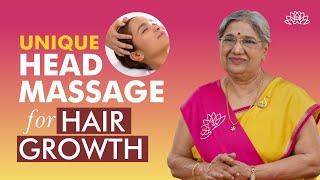 Easy Head Massage That Can Increase Your Hair Growth | Scalp Massage For Hair Growth | Dr. Hansaji