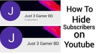 How To Hide Subscribers On Youtube। 2018