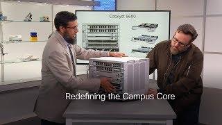 Cisco Catalyst 9600: The New Campus Core Network on TechWiseTV