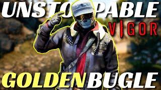 THE UNSTOPPABLE GOLDEN BUGLE! | VIGOR