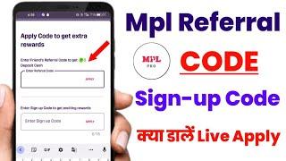 MPL referral code Kaise | MPL signup code kya dale | MPL referral and signup code ||