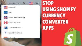 STOP Using Shopify Currency Converter Apps (Shopify Dropshipping)