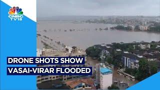Rain News: Drone Shots Show Vasai-Virar Flooded | Maharashtra News | CNBC TV18