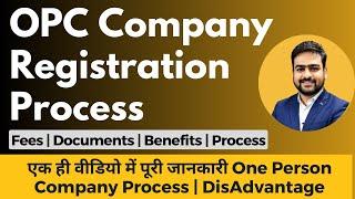 OPC Company Registration Process | One Person Company Registration | How to Register OPC Company