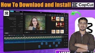 How To Download Capcut On PC & Laptop | Get Capcut For PC (No Emulator) Urdu Hindi