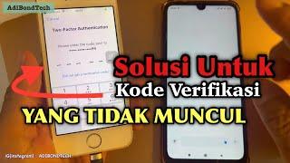 Cara Mudah Mendapatkan Kode Verifikasi Tidak Masuk Ke SMS