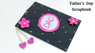 How To Make Beautiful Father's Day Scrapbook • Father's Day Special Scrapbook • Father's Day Gift