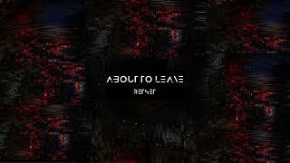 RETSET - About to Leave (House Music)