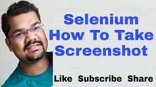 How To Take Screenshot in Selenium Webdriver using Java | Selenium Screenshot Java