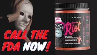 The FDA will NOT Like it | Chaos & Pain RIOT Pre Workout [REFORMULATED!]