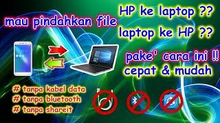 cara memindahkan file hp ke laptop tanpa kabel data