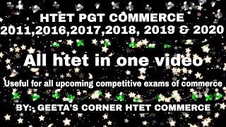 HTET PGT COMMERCE PREVIOUS PAPERS 2011,2016,2017,2018,2019 & 2020/ HTET PGT COMMERCE IMPORTANT MCQs