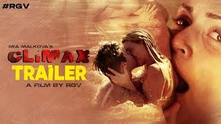 CLIMAX Trailer | Mia Malkova | Ram Gopal Varma | RGV's #Climax | Latest 2020 Movie Trailers